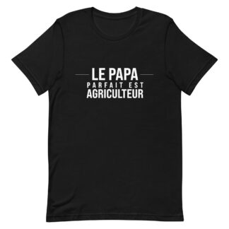 le-papa-parfait-est-agriculteur-vetement-agricole-t-shirt-fête-des-pères-noir